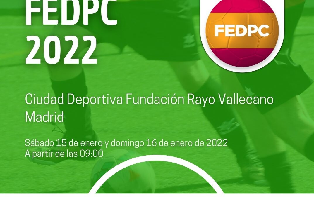 LLIGA Y COPA NACIONAL DE FUTBOL 7 FEDPC 2022